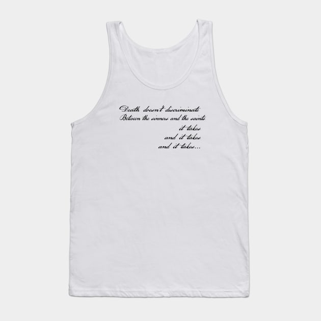 Death Doesn't Discriminate Tank Top by Smidge_Crab